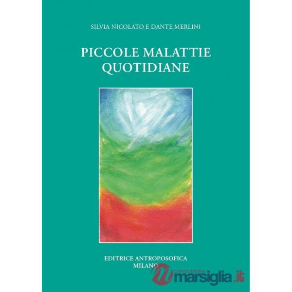 Piccole malattie quotidiane