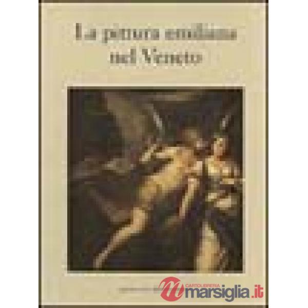 Pittura emiliana nel Veneto (La)