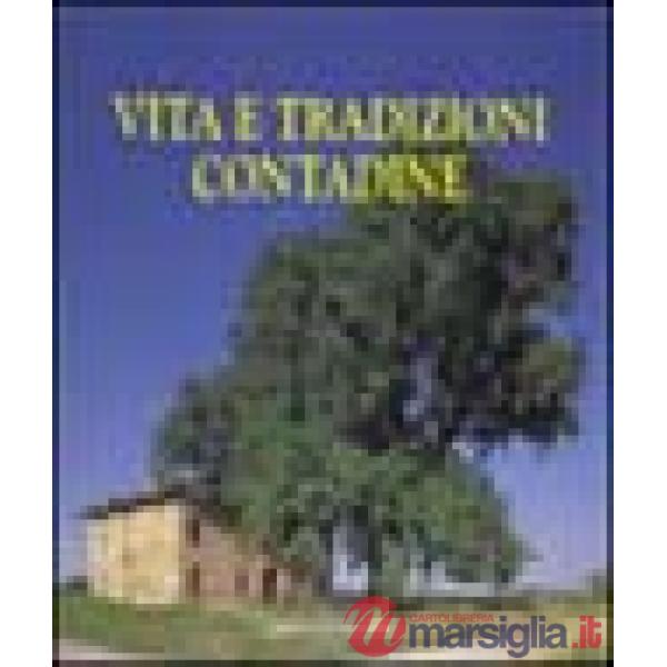 Vita e tradizioni contadine