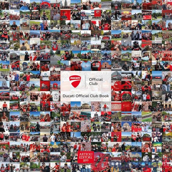 Ducati official club. Ediz. a colori