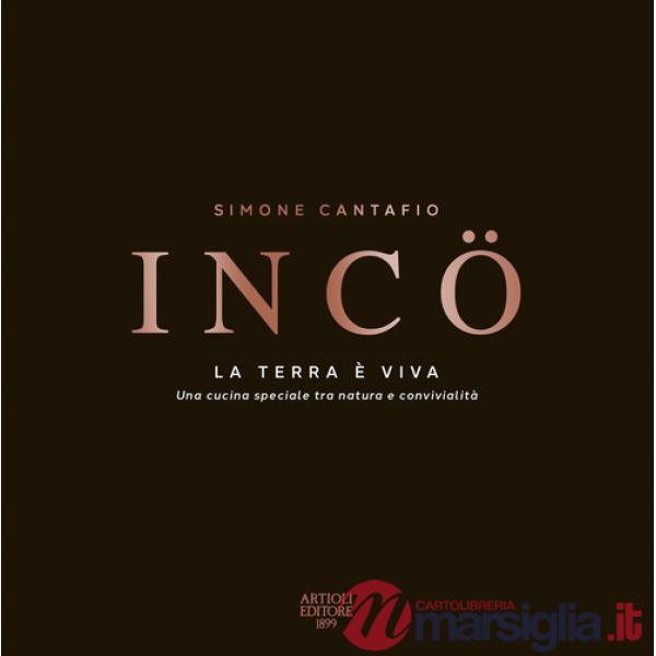 IncÖ. La terra è viva. Ediz. italiana e inglese