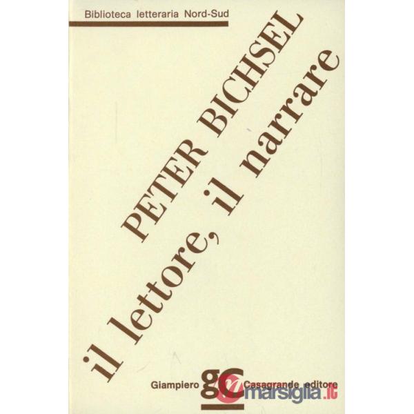 Il lettore, il narrare