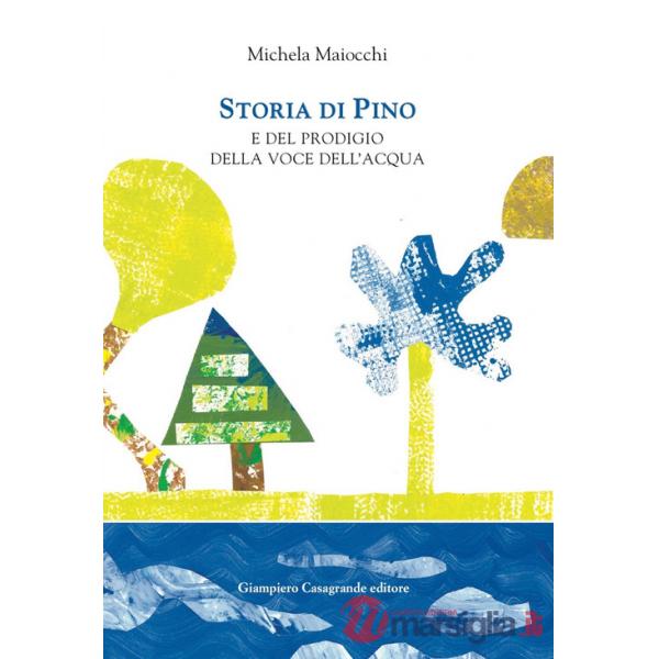 Storia di Pino e del prodigio della voce dell'acqua