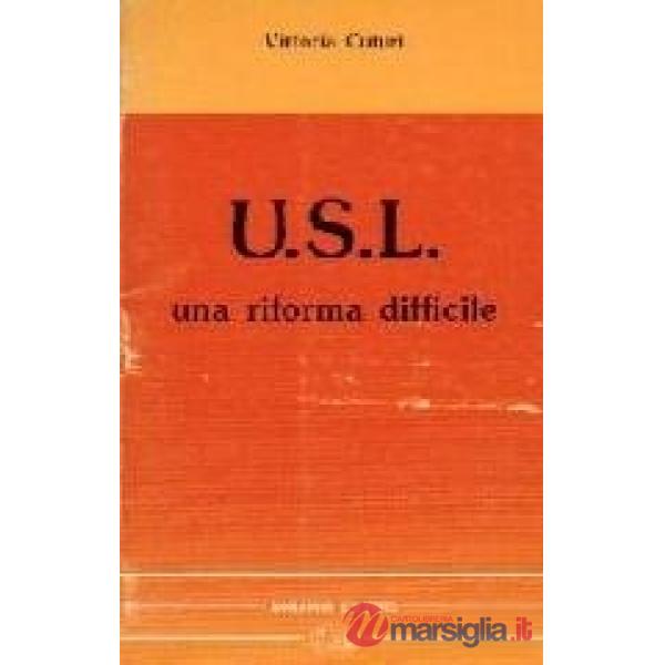 USL, una riforma difficile