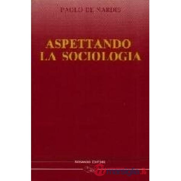 Aspettando la sociologia