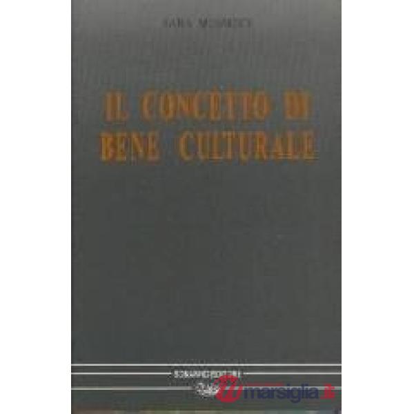 Concetto di bene culturale (Il)