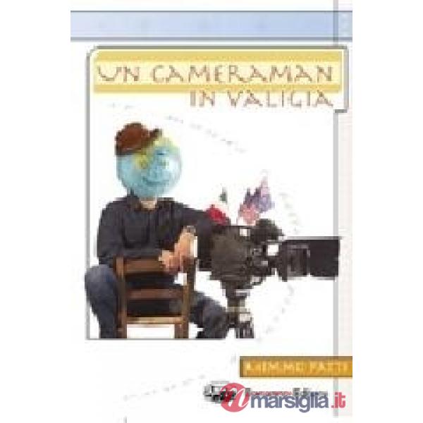 Cameraman in valigia (Un)