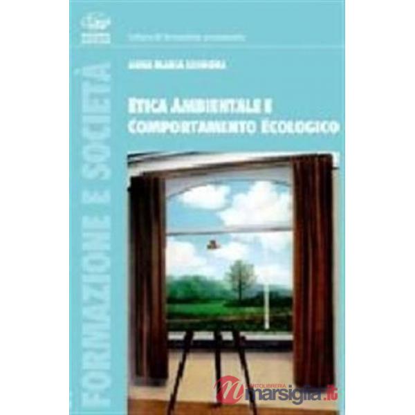 Etica ambientale e comportamento ecologico