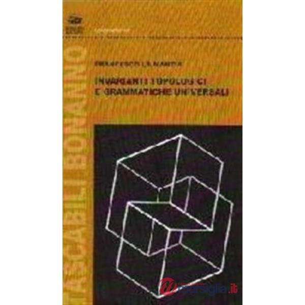 Invarianti topologici e grammatiche universali