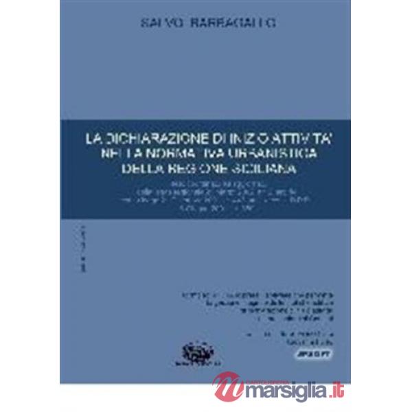 Dichiarazione di inizio attività nella normativa urbanistica della Regione sicil