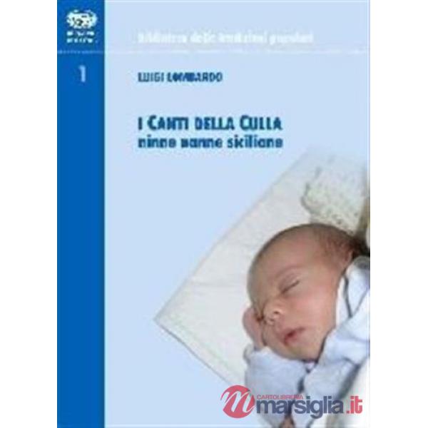Canti della culla. Ninne nanne siciliane (I)