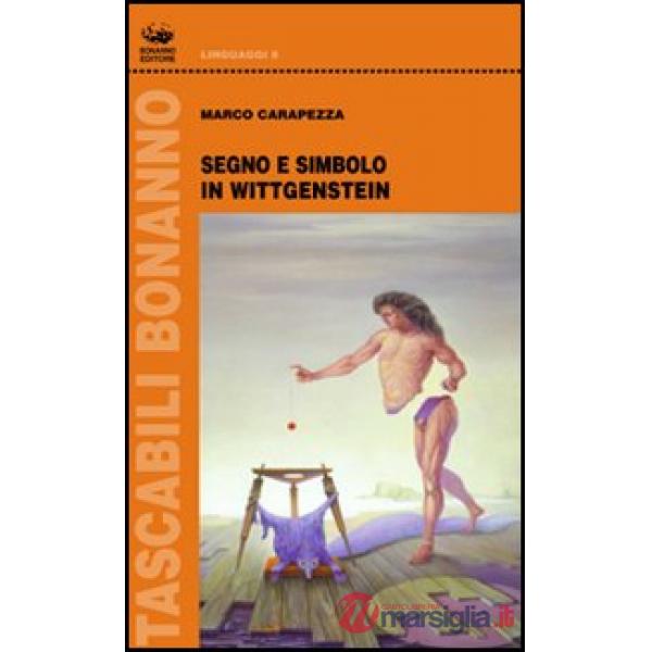 Segno e simbolo in Wittgenstein