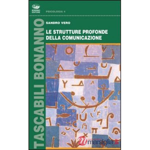 Strutture profonde della comunicazione (Le)