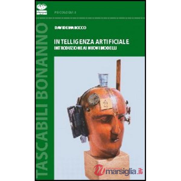 Intelligenza artificiale. Introduzione ai nuovi modelli