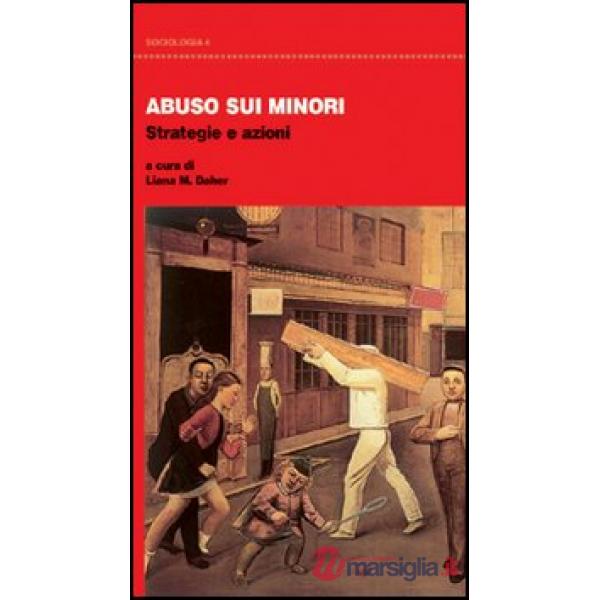 Abuso sui minori. Strategie e azioni