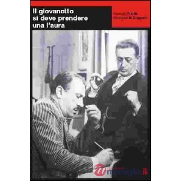 Giovanotto si deve prendere una l'aura (Il)