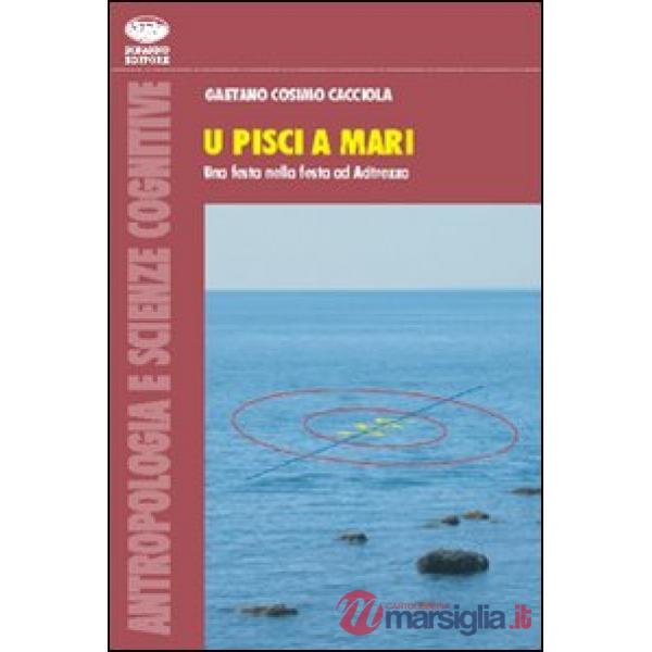Pisci a mari. Una festa nella festa ad Acitrezza (U)