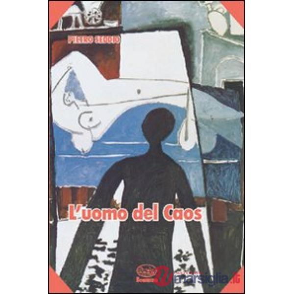 Uomo del caos (L')