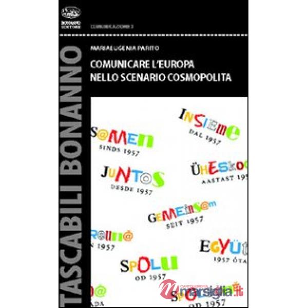 Comunicare l'Europa nello scenario cosmopolita