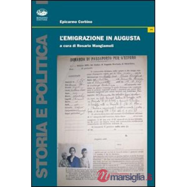 Emigrazione in Augusta (L')