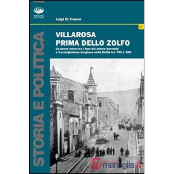 Villarosa prima dello zolfo