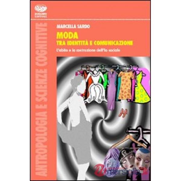 Moda tra identità e comunicazione