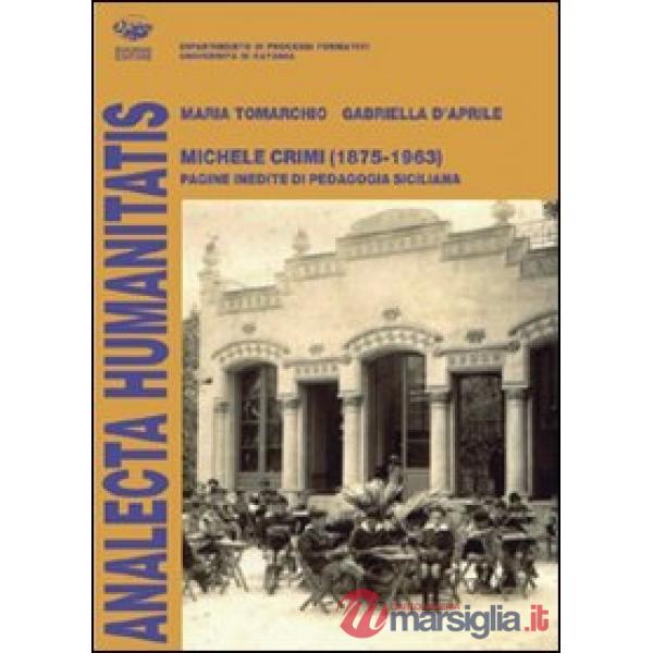Michele Crimi (1875-1963). Pagine inedite di pedagogia siciliana