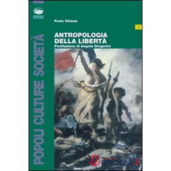 Antropologia della libertà