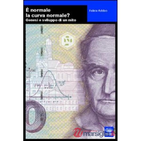 È normale la curva normale?
