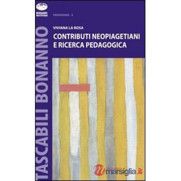 Contributi neopiagetiani e ricerca pedagogica