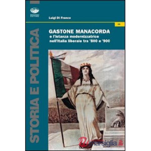 Gastone Manacorda e l'istanza modernizzatrice nell'Italia liberale tra '800 e '900