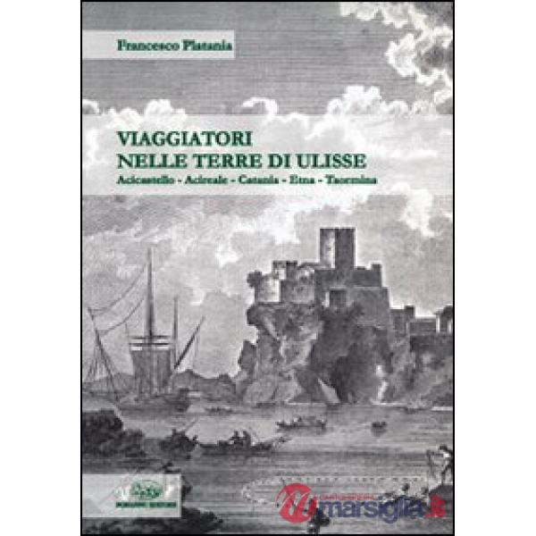 Viaggiatori nelle terre di Ulisse