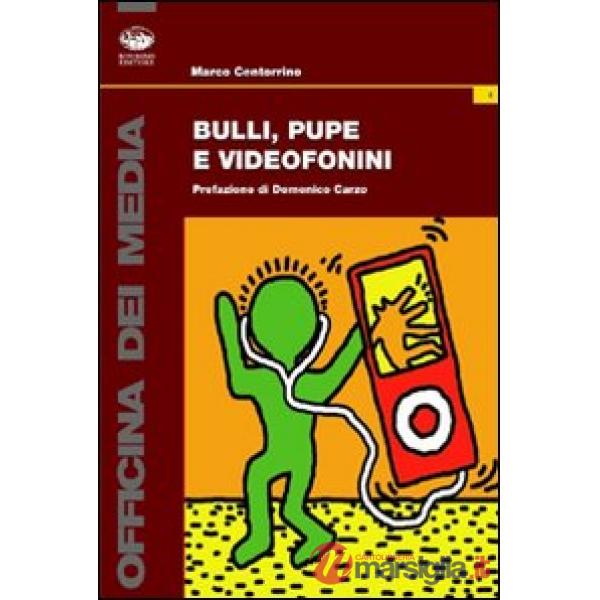 Bulli, pupe e videofonini