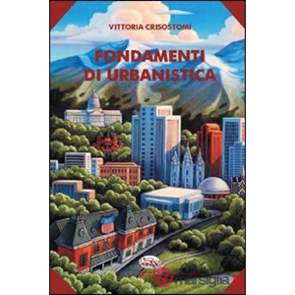 Fondamenti di urbanistica. Con CD-ROM