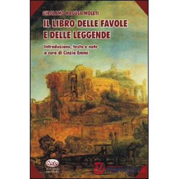 Libro delle favole e delle leggende (Il)
