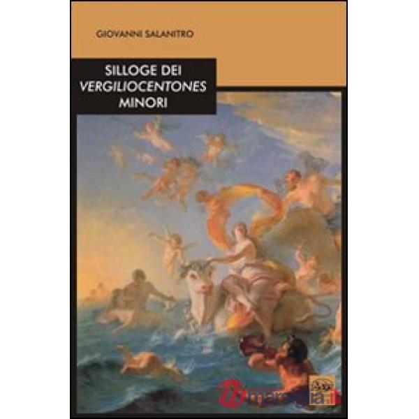 Silloge dei vergiliocentones minori