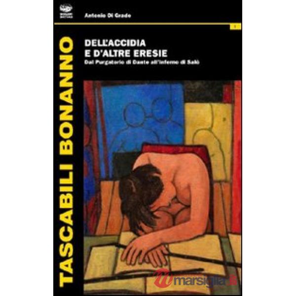 Dell'accidia e d'altre eresie