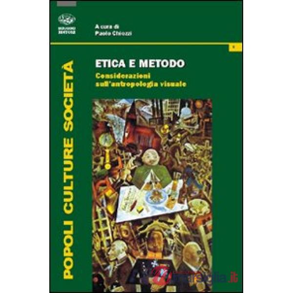 Etica e metodo. Considerazioni sull'antropologia visuale