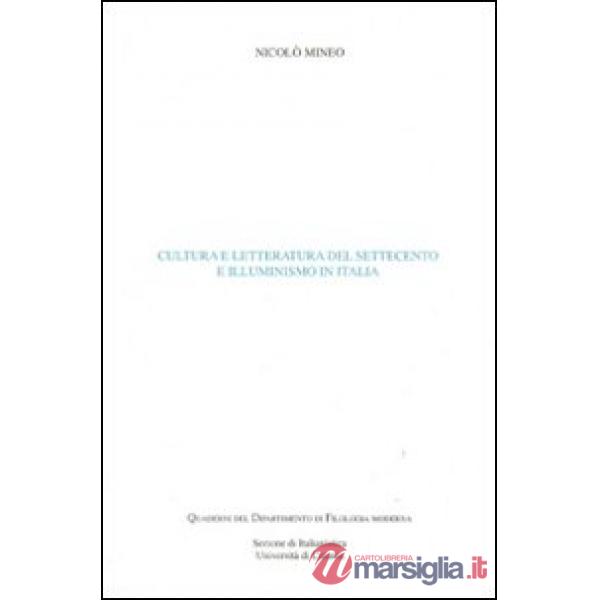 Cultura e letteratura del Settecento e illuminismo in Italia