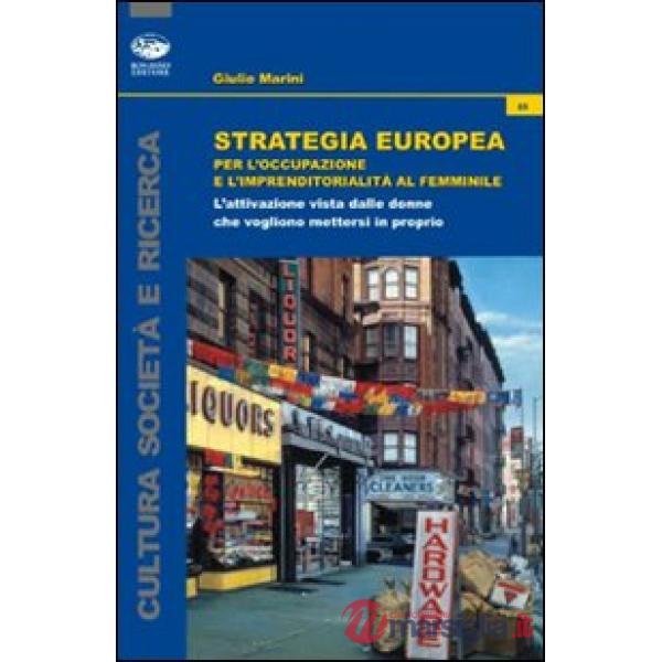 Strategia europea per l'occupazione e l'imprenditorialità al femminile