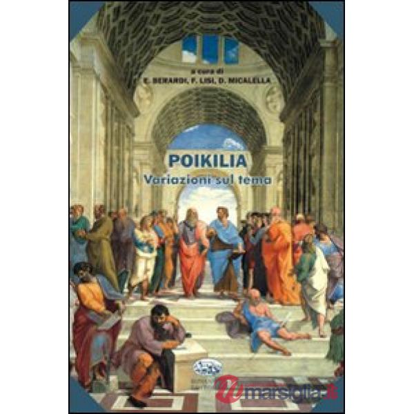 Poikila. Variazioni sul tema
