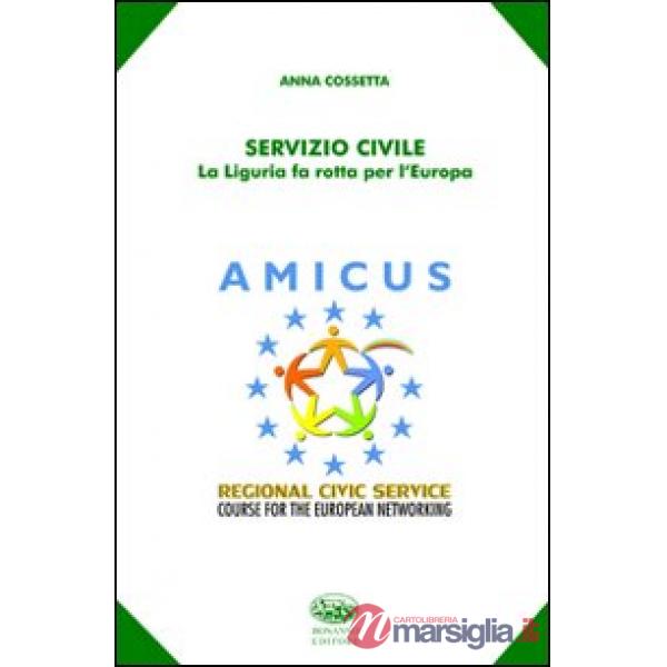 Servizio civile. La Liguria fa rotta per l'Europa