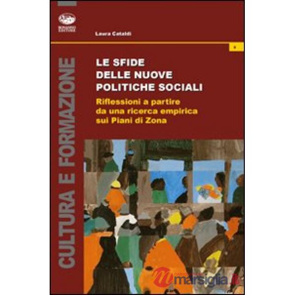 Sfide delle nuove politiche sociali. Riflessioni a partire da una ricerca empiri