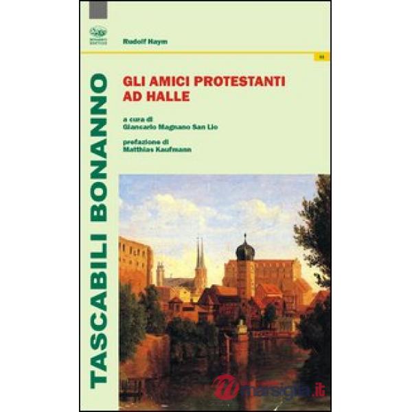 Amici protestanti ad Halle (Gli)