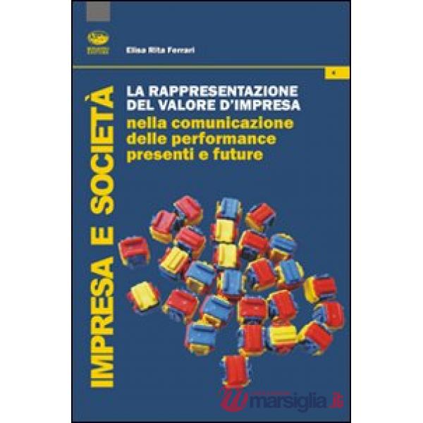 Rappresentazione del valore d'impresa nella comunicazione delle performance pres