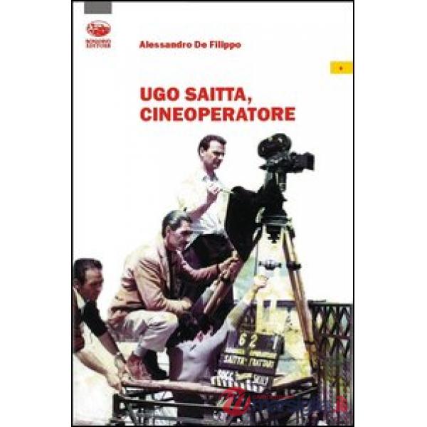 Ugo Saitta, cineoperatore