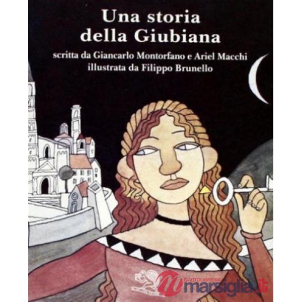 Storia della Giubiana (Una)