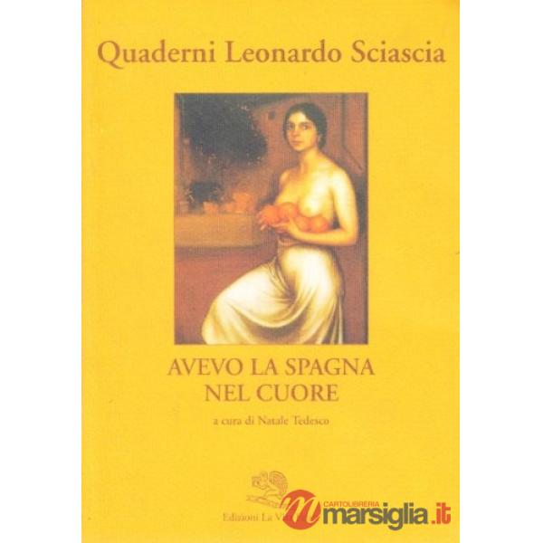 Avevo la Spagna nel cuore