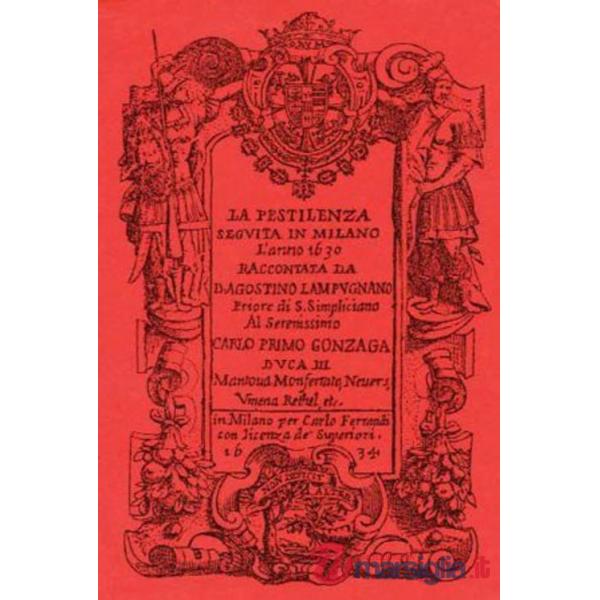 Pestilenza seguita in Milano l'anno 1630 (La)