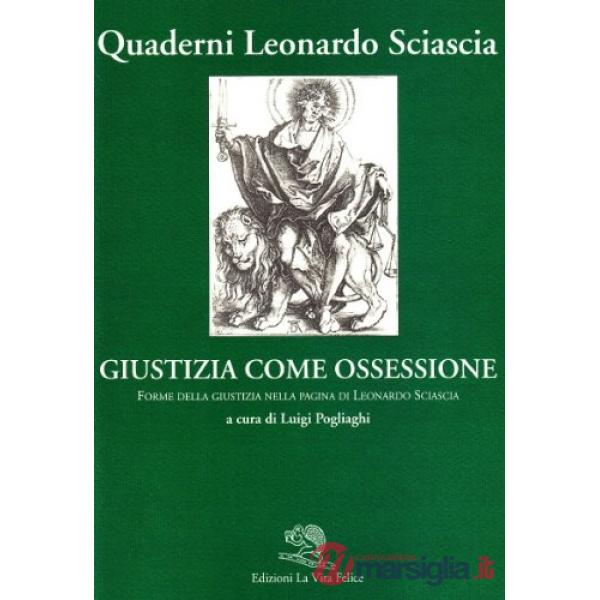 Giustizia come ossessione